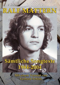 Sämtliche Songtexte 1984-2004 - Mattern, Ralf