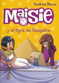 Maisie y El Tigre de Cleopatra - Masini, Beatrice