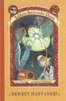 Dehset Hastanesi - Snicket, Lemony