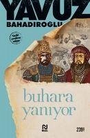 Buhara Yaniyor - Bahadiroglu, Yavuz