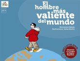 El hombre más valiente del mundo