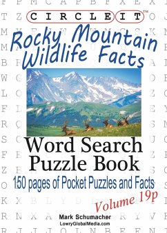 Circle It, Rocky Mountain Wildlife Facts, Pocket Size, Word Search, Puzzle Book - Lowry Global Media Llc; Schumacher, Mark