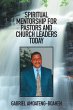SPIRITUAL MENTORSHIP FOR PASTORS AND... - Bild 1