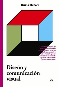 Diseño Y Comunicación Visual: Contribución a Una Metodología Didáctica - Munari, Bruno