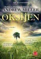 Oksijen - Miller, Andrew