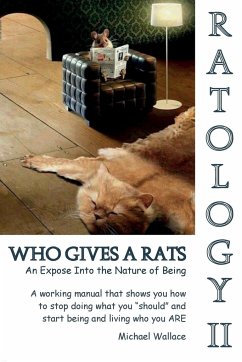 Ratology II Who Gives a Rats - Wallace, Michael