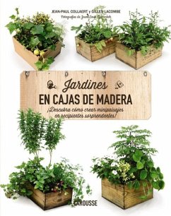 Jardines en cajas de madera - Larousse Editorial