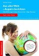 Aus aller Welt - Aupairs berichten... - Bild 1