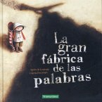 La Gran Fabrica de Las Palabras