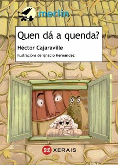 Quen dá a quenda? - Cajaraville Araújo, Héctor