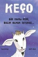 Keco - Ayla, Elif