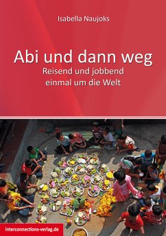 Abi und dann weg (eBook, ePUB) - Naujoks, Isabella