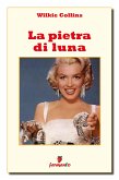 La pietra di luna (eBook, ePUB)