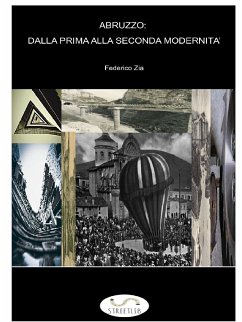 Abruzzo: dalla prima alla seconda modernità (eBook, ePUB) - Zia, Federico