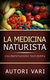La Medicina Naturista (eBook, ePUB)