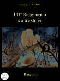 141° Reggimento e altre storie (eBook, ePUB)