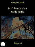 141° Reggimento e altre storie (eBook, ePUB) 141° Reggimento e altre storie (eBook, ePUB)