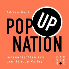 Pop Up Nation (eBook, ePUB) - Daub, Adrian