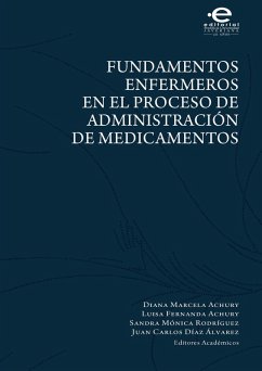 Fundamentos enfermeros en el proceso de administración de medicamentos (eBook, ePUB) - Autores, Varios