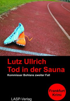 Tod in der Sauna - Ullrich, Lutz