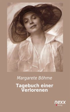 Tagebuch einer Verlorenen (eBook, ePUB) - Bohme, Margarete