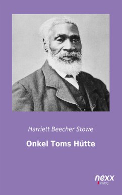 Onkel Toms Hütte (eBook, ePUB) - Beecher Stowe, Harriett