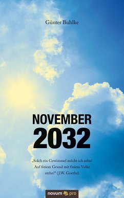 November 2032 (eBook, ePUB) - Buhlke, Günter