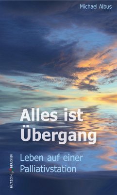 Alles ist Übergang (eBook, PDF) - Albus, Michael