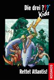Rettet Atlantis! / Die drei Fragezeichen-Kids Bd.17 (eBook, ePUB)