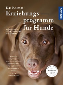 Das Kosmos Erziehungsprogramm für Hunde (eBook, PDF) - Hoefs, Nicole; Führmann, Petra; Franzke, Iris