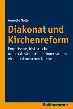 Diakonat und Kirchenreform (eBook, PDF) - Noller, Annette