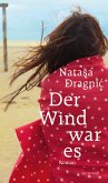 Der Wind war es (eBook) (eBook, ePUB)