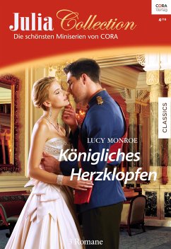 Königliches Herzklopfen / Julia Collection Bd.92 (eBook, ePUB) - Monroe, Lucy