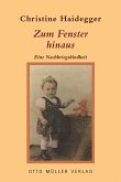 Zum Fenster hinaus (eBook, ePUB)