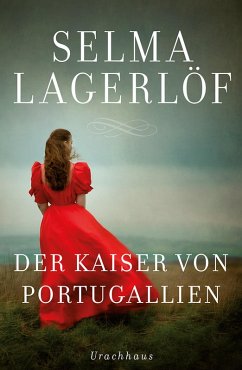 Der Kaiser von Portugallien (eBook, ePUB) - Lagerlöf, Selma