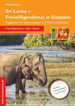 Sri Lanka - Freiwilligendienst in Südasien (eBook, ePUB) - Thompson, Nelly