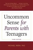 Uncommon Sense for Parents with Teenagers, Third Edition (eBook, ePUB)