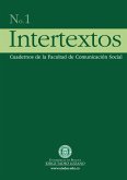 Intertextos No. 1. Cuadernos de la Facultad de Comunicación Social (eBook, PDF)