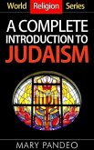 A Complete Introduction to Judaism (World Religion Series, #5) (eBook, ePUB)