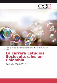 La carrera Estudios Socioculturales en Colombia