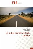 Le racket routier en Côte d'Ivoire