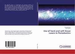Use of hard and soft tissue Lasers in Periodontics - Kaur, Kimpreet;Bathla, Shalu
