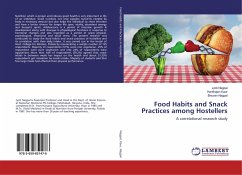 Food Habits and Snack Practices among Hostellers - Nagpal, Jyoti;Kaur, Harbhajan;Nagpal, Bhuvan