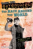 The Race Around the World (Totally True Adventures) (eBook, ePUB)