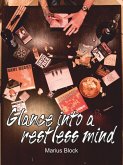 Glance into a restless mind (eBook, ePUB)