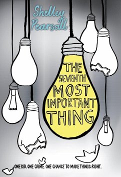 The Seventh Most Important Thing (eBook, ePUB) - Pearsall, Shelley
