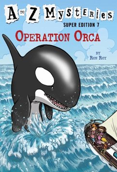 Cover A to Z Mysteries Super Edition #7: Operation Orca (eBook, ePUB)