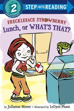 Freckleface Strawberry: Lunch, or What's That? (eBook, ePUB) - Moore, Julianne