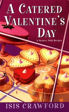 A Catered Valentine's Day (eBook, ePUB) - Crawford, Isis