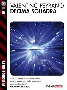 Decima squadra (eBook, ePUB) - Peyrano, Valentino